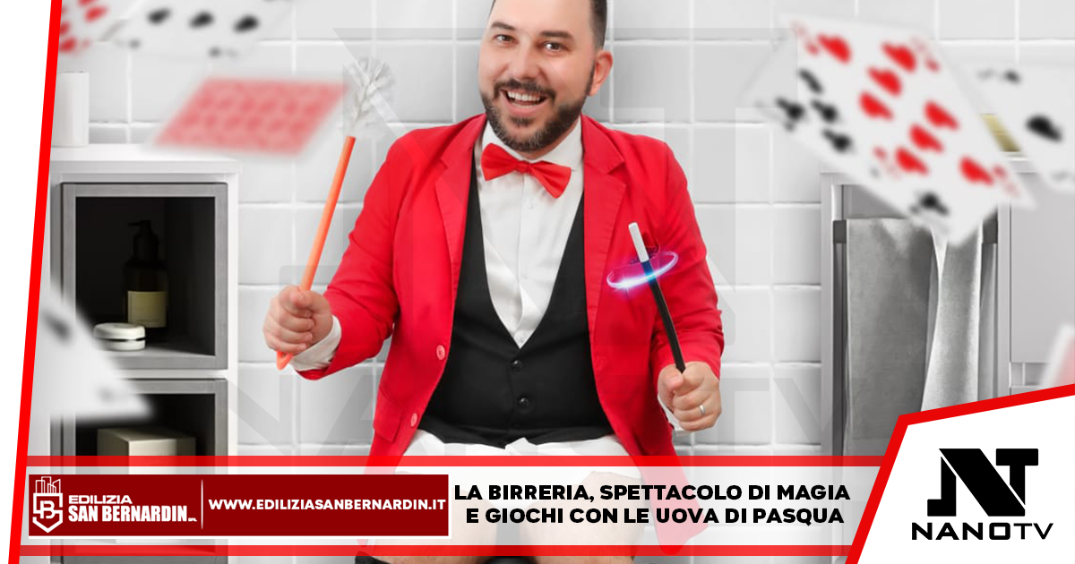 La birreria, spettacolo di magia e giochi con le uova di Pasqua