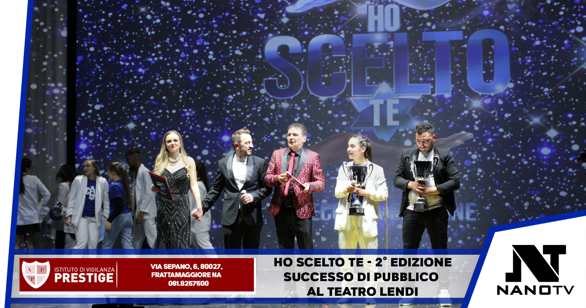 Ho Scelto Te – seconda edizione