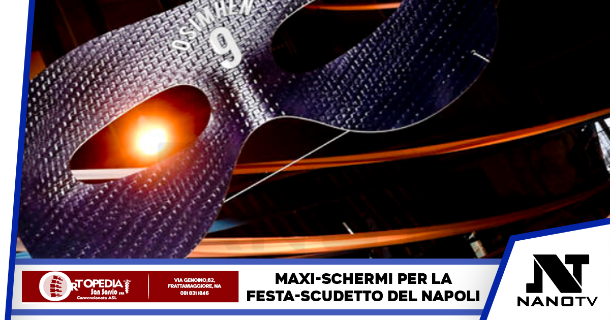 In attesa dell’ok per trasmettere la festa-scudetto sui Maxi-Schermi