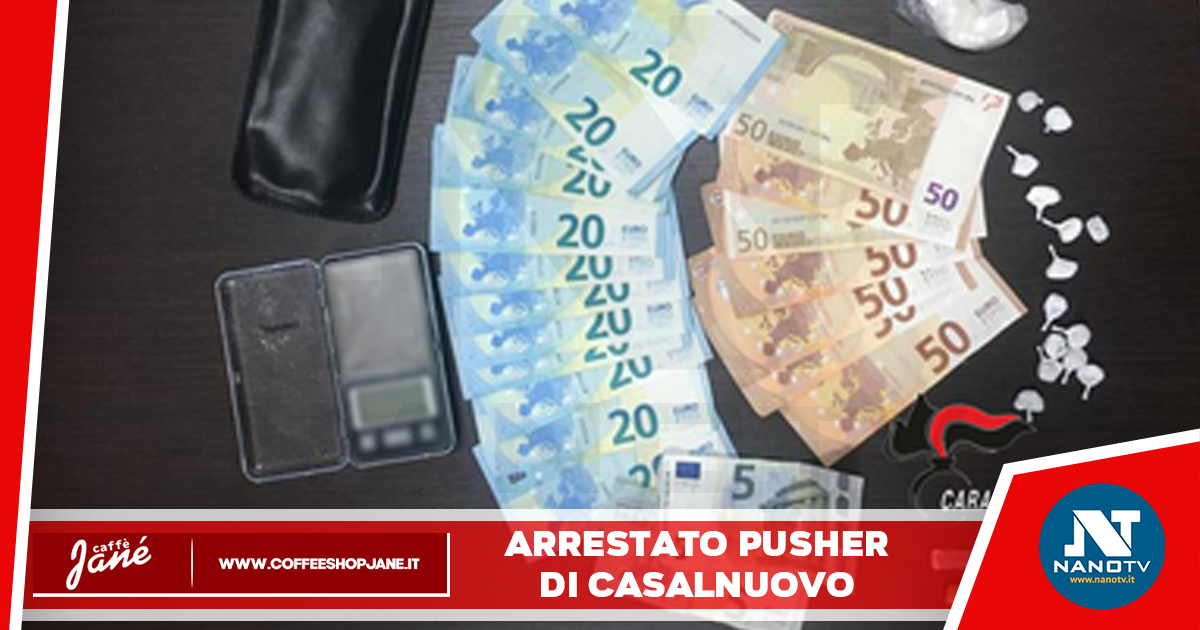 Casalnuovo di Napoli: arrestato pusher