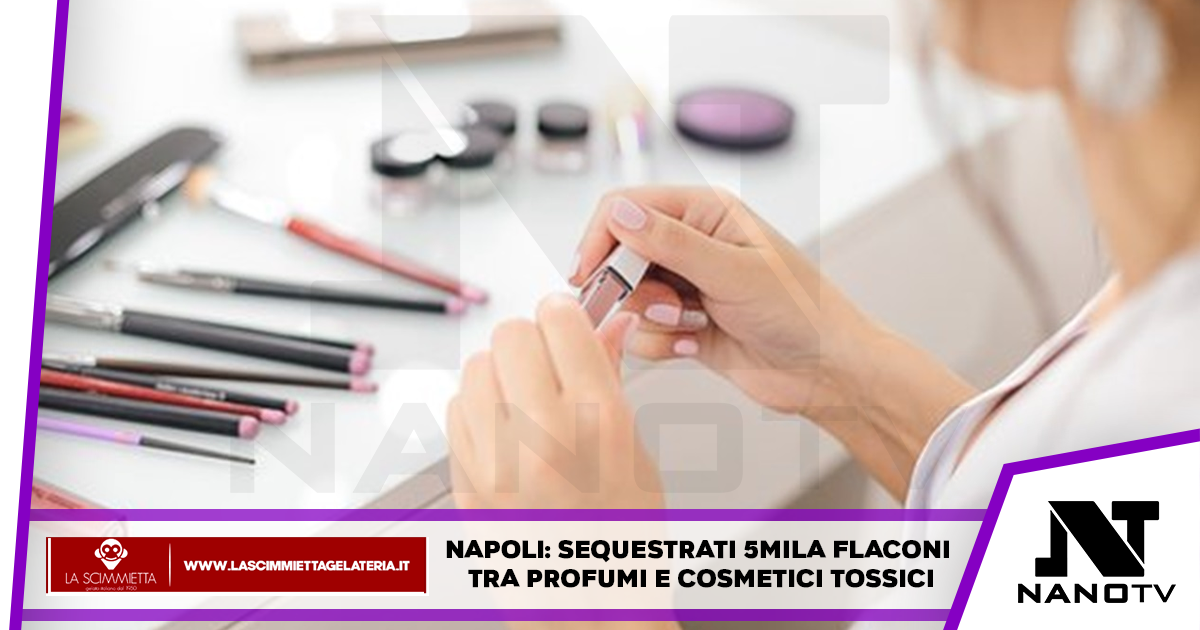 Napoli: sequestrati 5mila flaconi tra profumi e cosmetici tossici