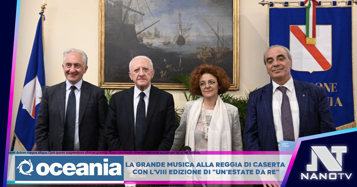 La grande musica alla Reggia di Caserta con l’VIII edizione di “un’estate da Re”