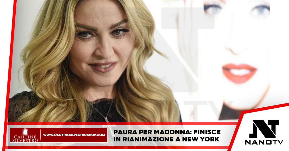 Paura per Madonna: la famiglia temeva il peggio, ricoverata in rianimazione per alcuni giorni