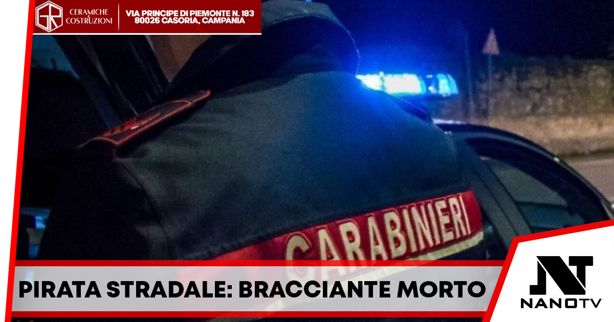 Tragedia nel Casertano: Bracciante ucciso da un pirata della strada