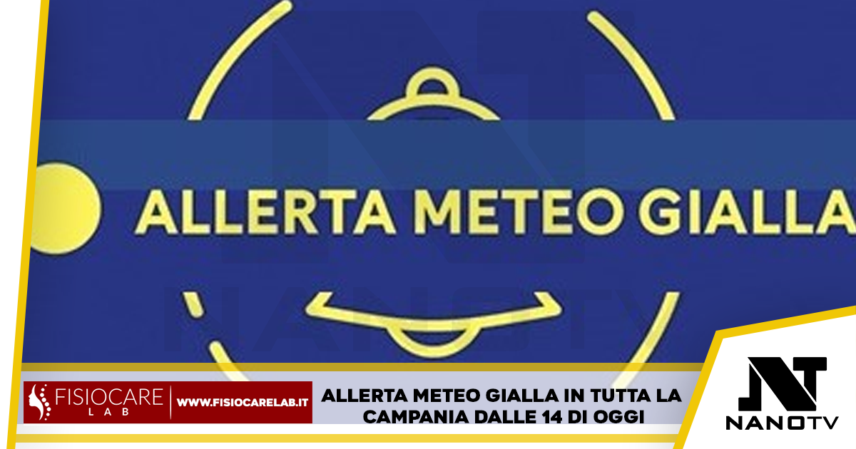 Allerta Meteo Gialla in tutta la Campania dalle 14 di oggi