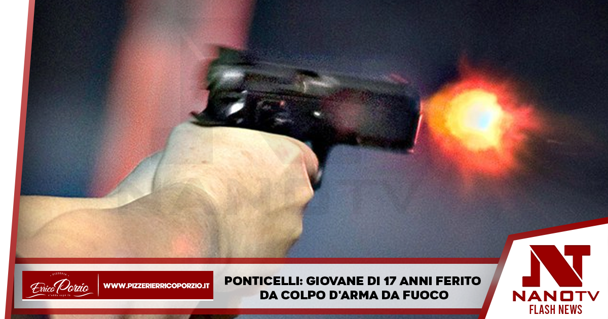 Giovane di 17 anni ferito da colpo d’arma da fuoco a Ponticelli, Napoli
