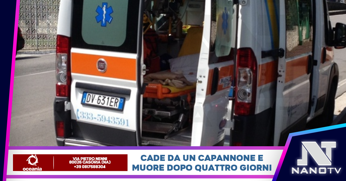 Caserta: Operaio caduto da un capannone, muore dopo quattro giorni in ospedale, indaga la procura