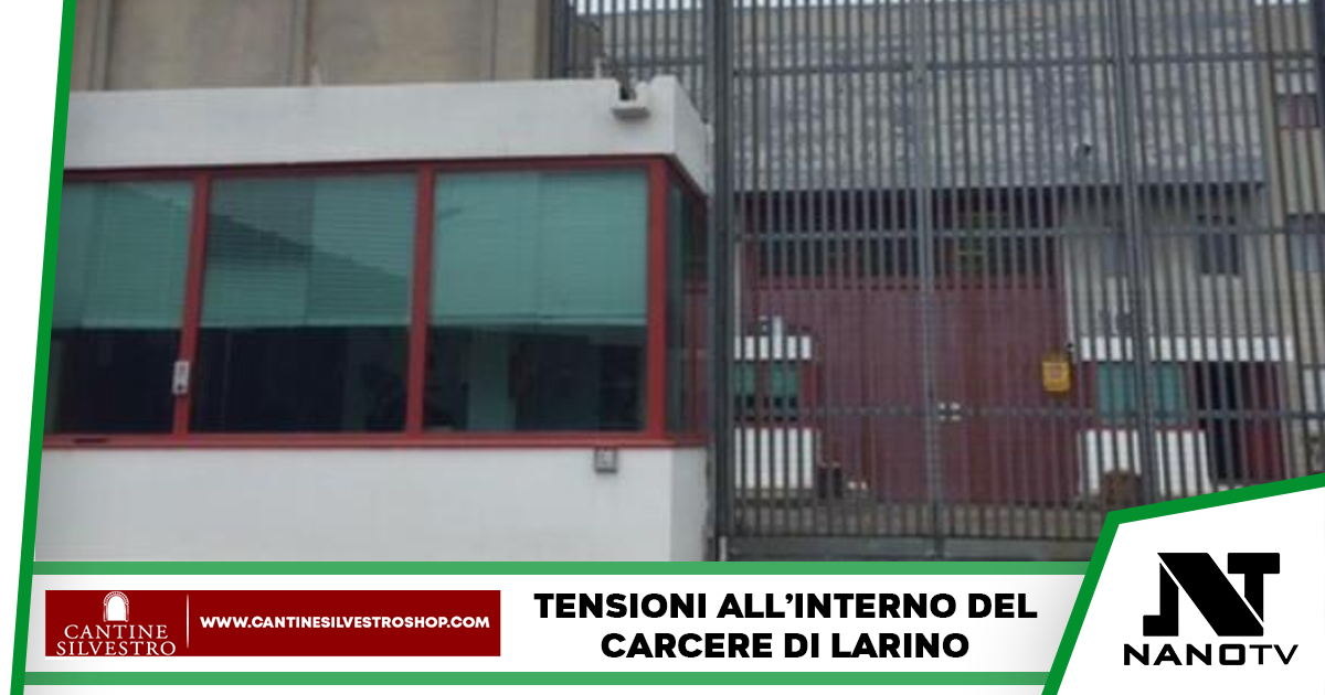 Molise: Momenti di tensione in carcere a Larino, proteste dei detenuti