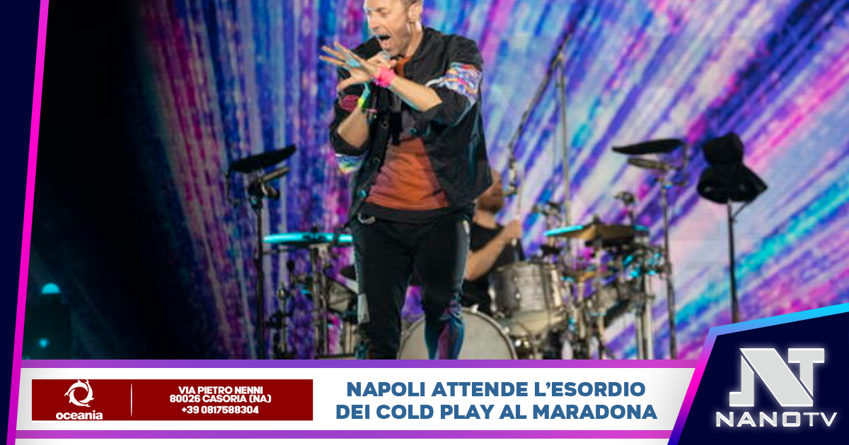 Napoli si prepara all’esordio dei Cold Play