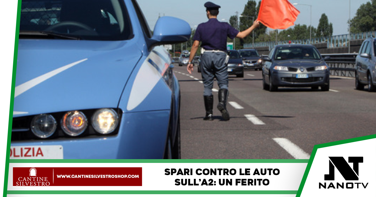 Sala Consilina, Salerno: Spari in autostrada contro le auto, un ferito lieve medicato in ospedale