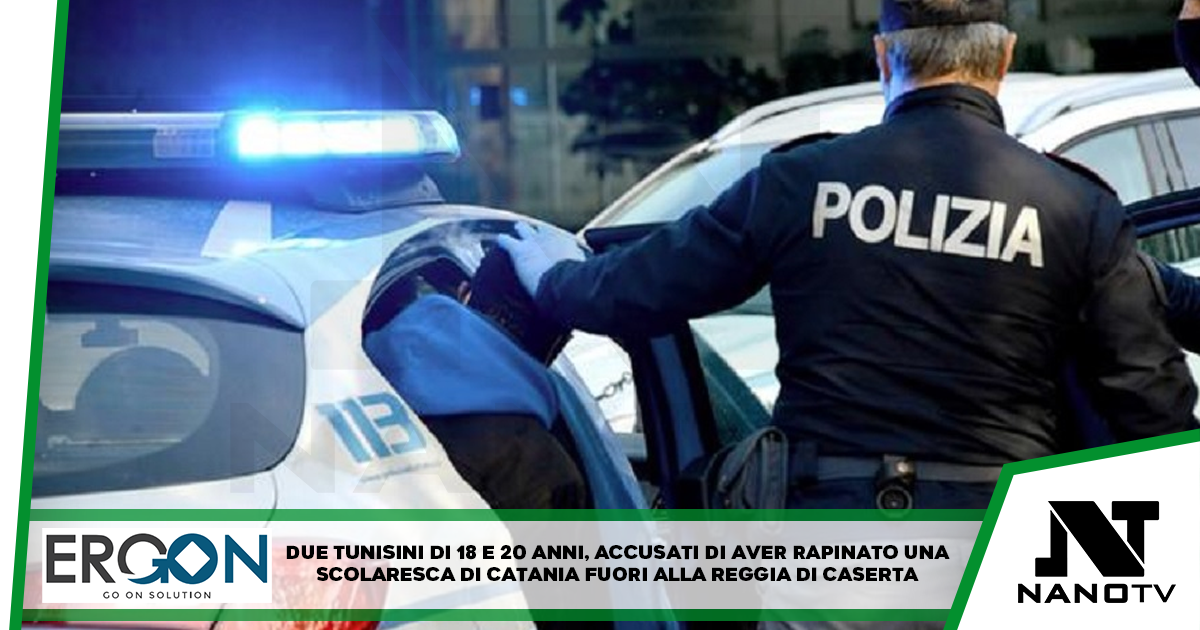 Rapinarono scolaresca fuori dalla Reggia di Caserta, arrestati. Uno studente e un prof furono aggrediti