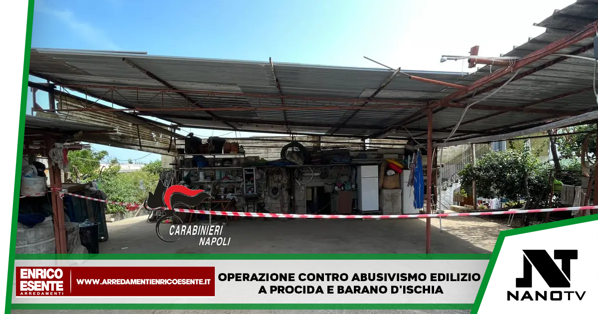 Operazione Carabinieri contro Abusivismo Edilizio a Procida e Barano d’Ischia