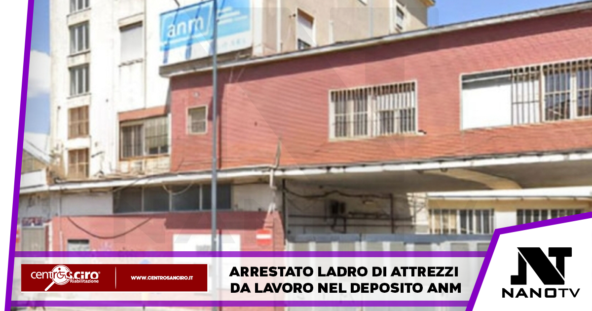 Arrestato ladro di attrezzi da lavoro nel deposito Anm