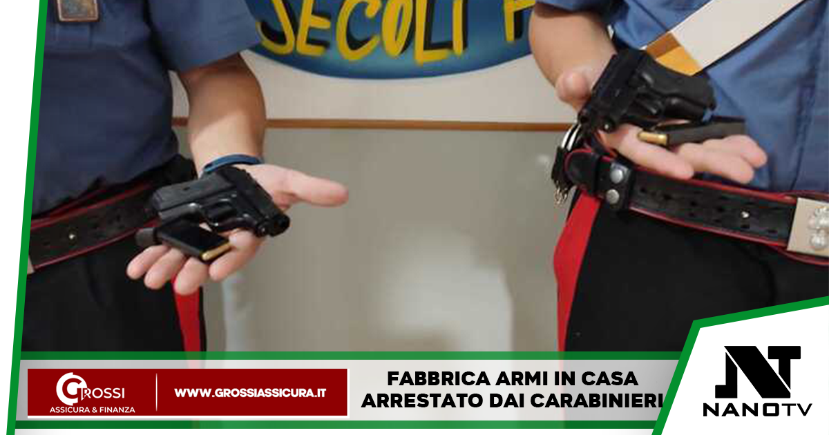 Limatola, Benevento: fabbricava armi da sparo in casa, uomo ai domiciliari grazie ai Carabinieri