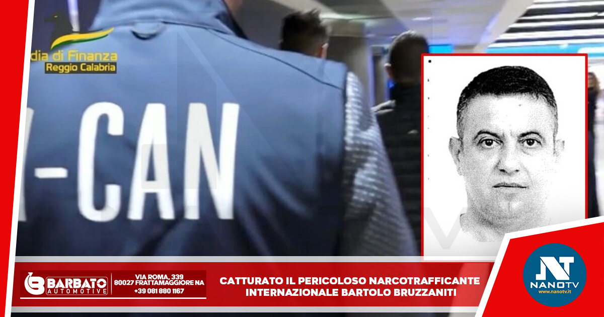 Catturato il pericoloso narcotrafficante internazionale Bartolo Bruzzaniti