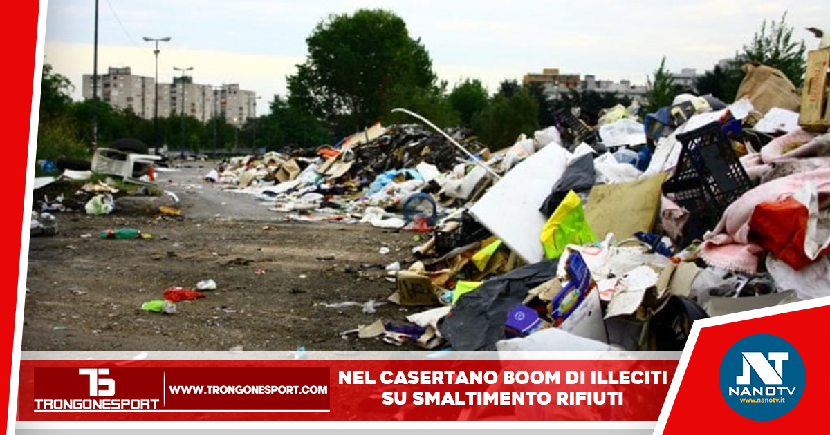 Dossier Legambiente: Nel casertano 414 crimini contro l’ambiente, aumentano illeciti sui rifiuti