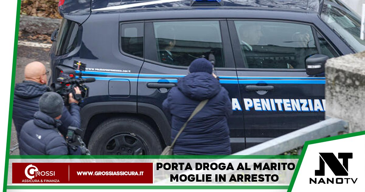 Porta droga al marito detenuto durante i colloqui in carcere, moglie finisce in cella