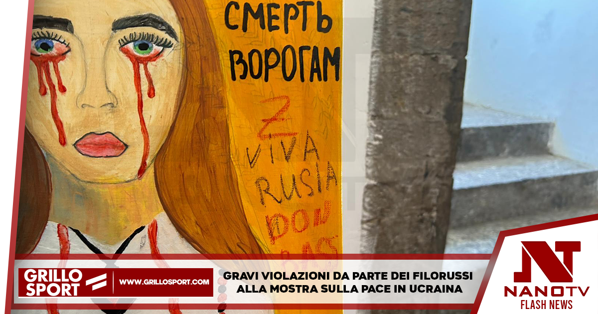 Gravi violazioni da parte dei filorussi alla mostra sulla pace in Ucraina