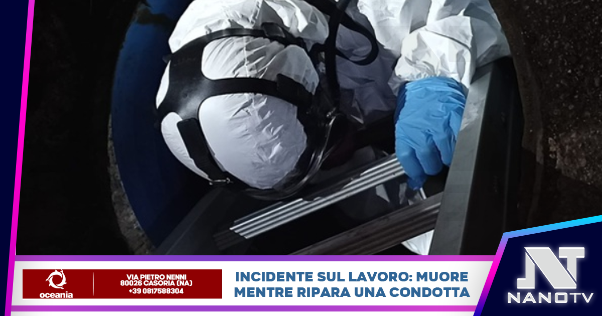 Provincia di Caserta: muore un operaio durante la manutenzione di una condotta idrica