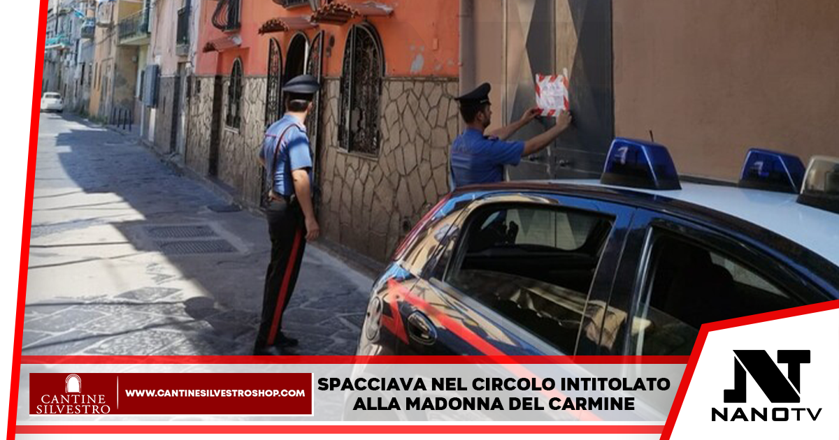 Arzano, Napoli: Spacciava droga in circolo del 1912 intitolato alla Madonna, arrestato dai Carabinieri