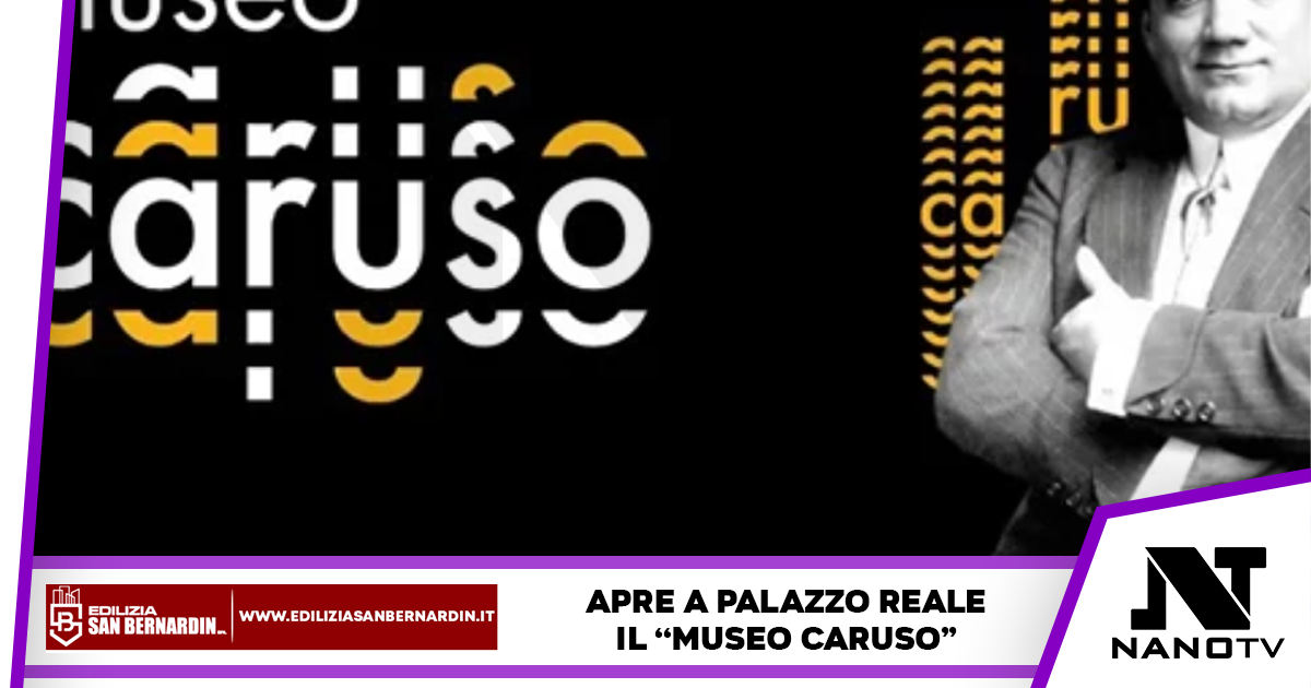 Napoli rende omaggio ad Enrico Caruso con l’apertura del primo museo nazionale a lui dedicato
