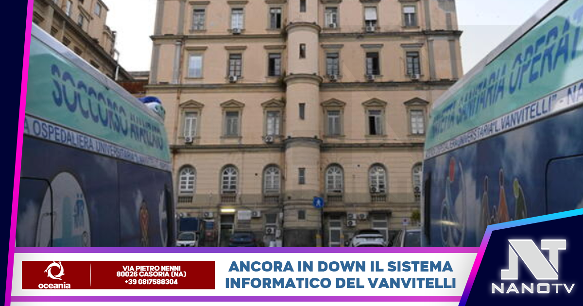 L’ospedale Vanvitelli rimane ancora bloccato dall’attacco hacker