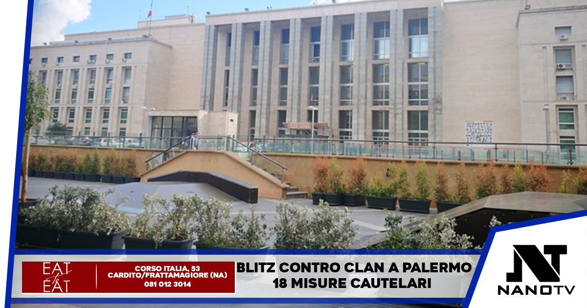 Sicilia: Blitz contro clan mafioso a Palermo, 18 misure cautelari per gli uomini di “Resuttana”