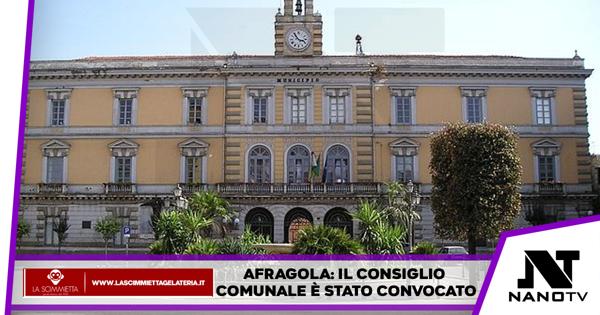 Afragola: Il Consiglio Comunale è stato convocato