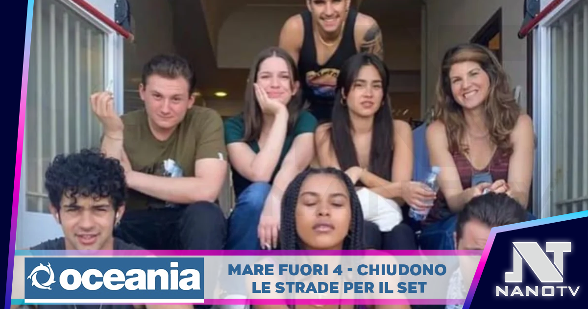 Mare fuori 4 – chiudono le strade per il set