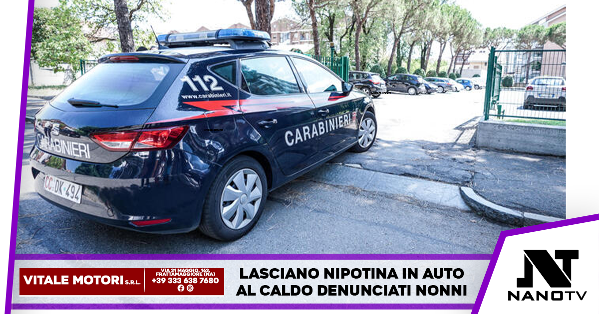 Piemonte: Lasciano la nipotina in auto al caldo, denunciati i nonni per abbandono di minore