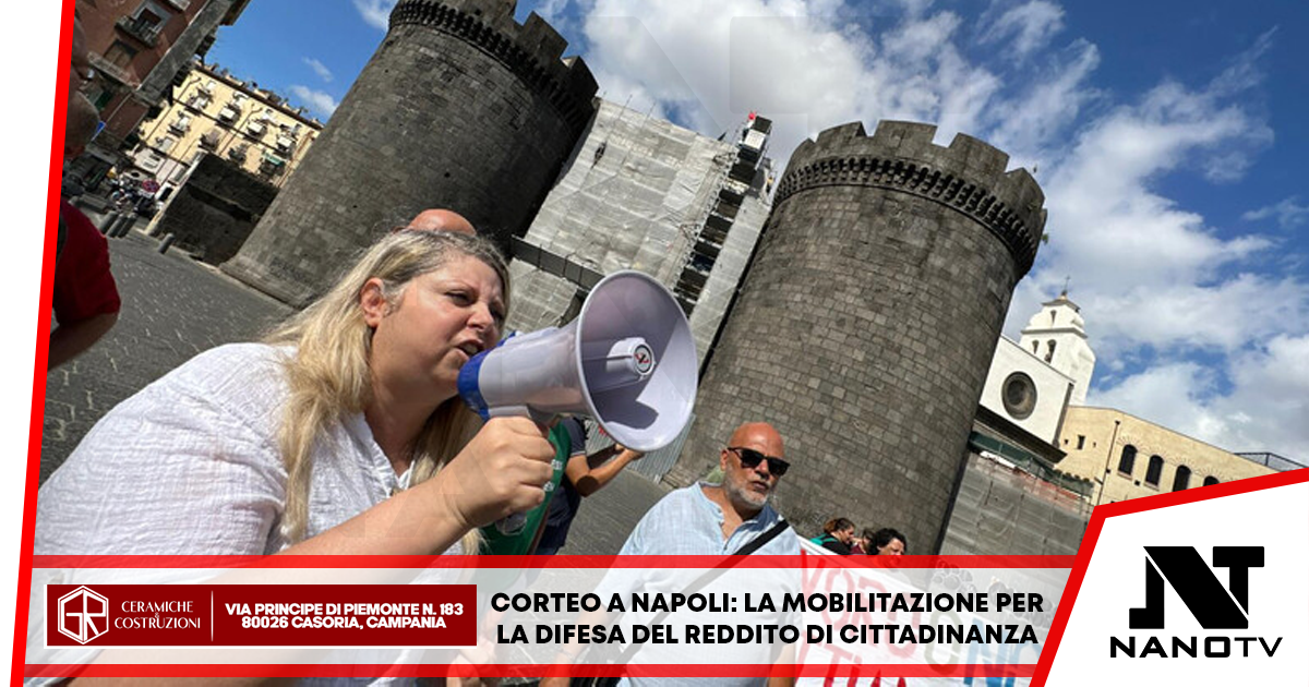 Corteo a Napoli: La mobilitazione per la difesa del reddito di cittadinanza