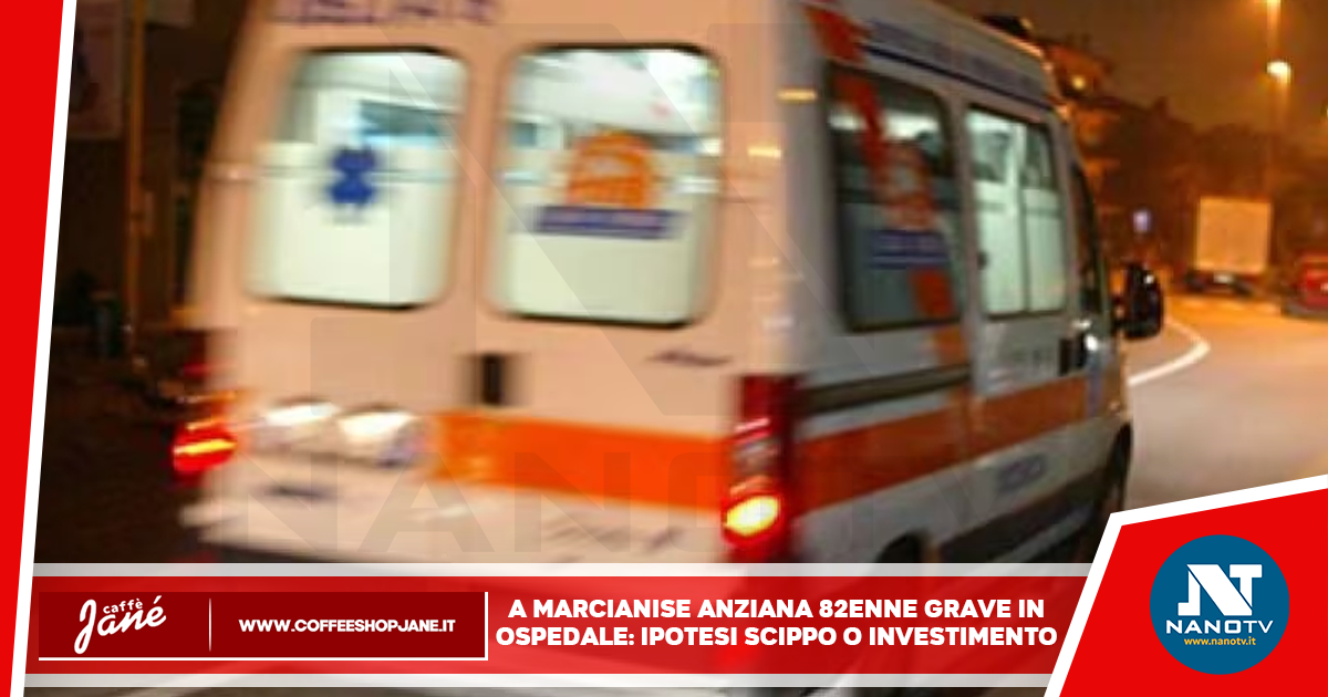 A Marcianise anziana 82enne grave in ospedale: ipotesi scippo o investimento