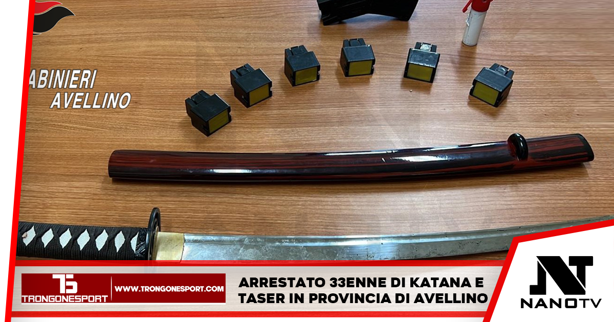 Arrestato 33enne di Katana e Taser in povincia di Avellino