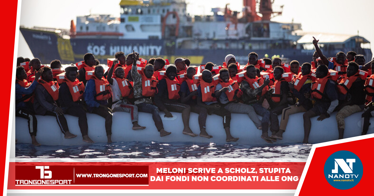 Politica, Roma: Meloni scrive al cancelliere tedesco Scholz, stupita dai fondi non coordinati alle Ong