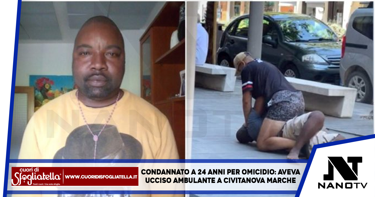 Condannato a 24 anni per omicidio: aveva ucciso ambulante a Civitanova Marche
