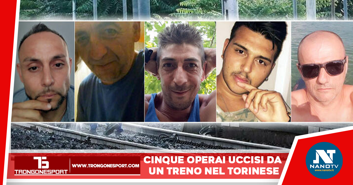 Brandizzo, Torino: Ancora morti sul lavoro, cinque operai uccisi da un treno nel Torinese.