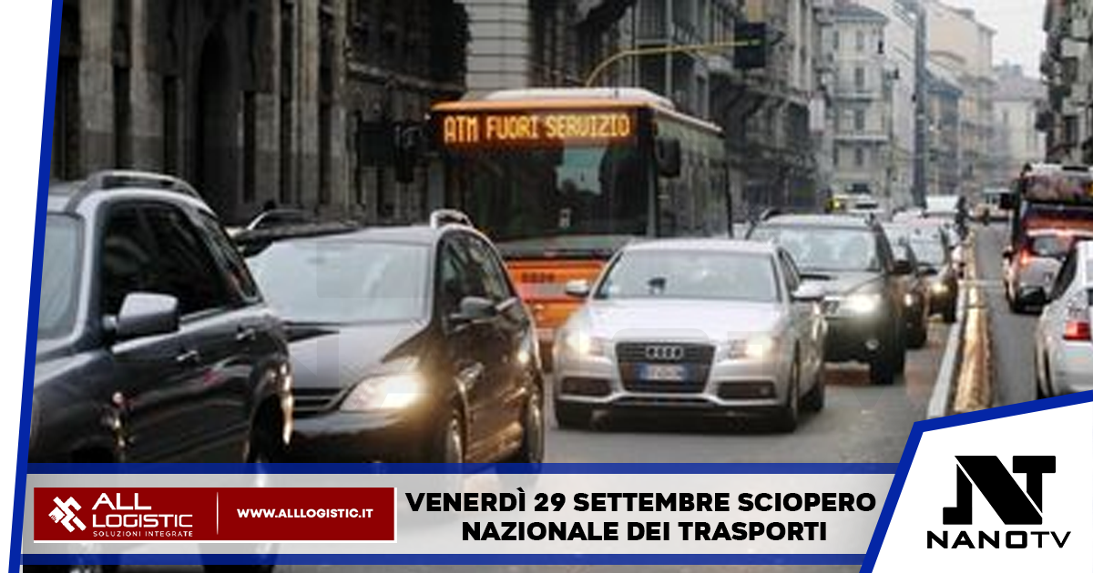 Venerdì 29 settembre sciopero nazionale dei trasporti