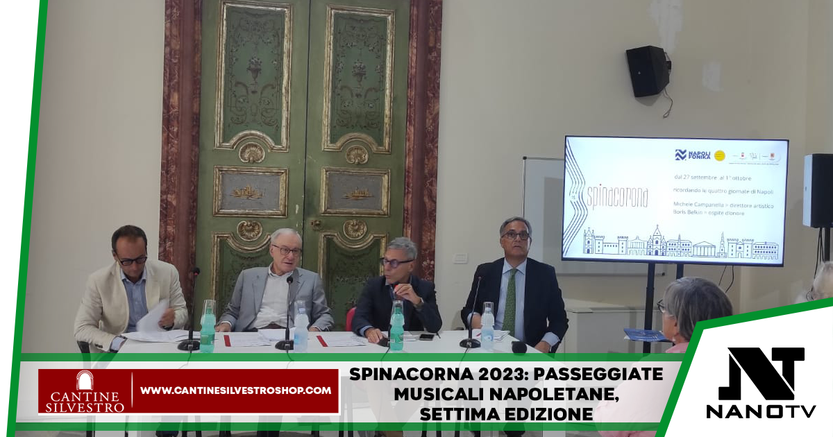 Spinacorna 2023: passeggiate musicali napoletane, settima edizione