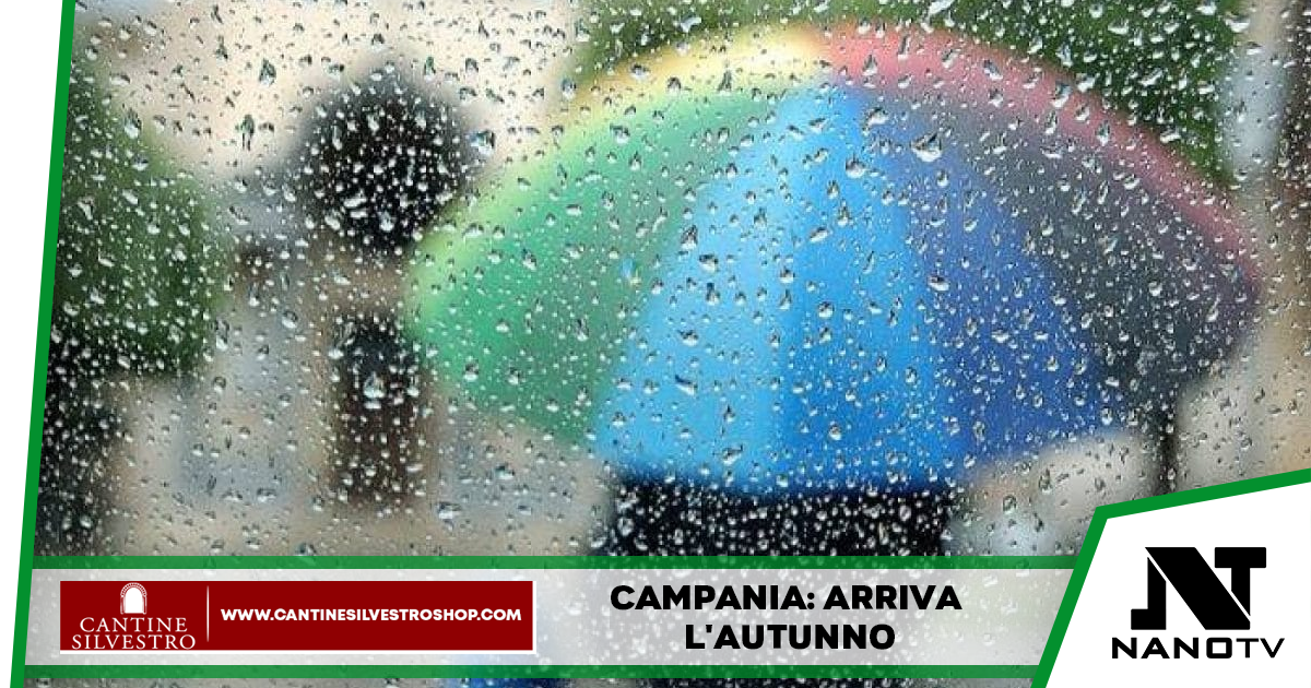 Campania: arriva l’autunno