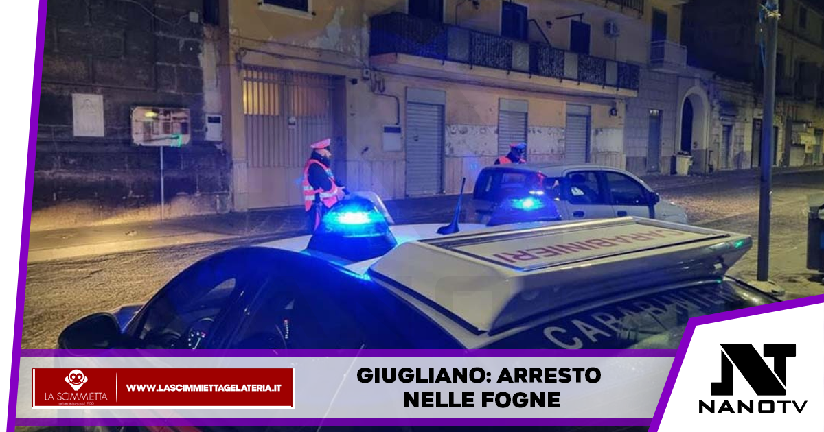 Giugliano: arresto nelle fogne