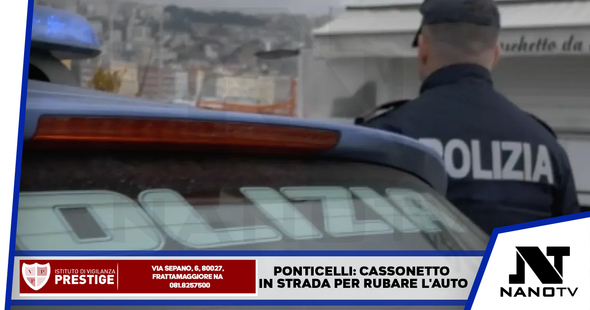 Ponticelli: cassonetto in strada per rubare l’auto