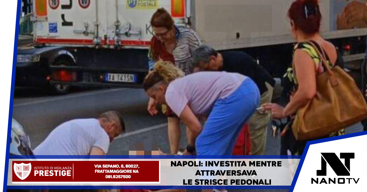 Napoli: investita mentre attraversava le strisce pedonali