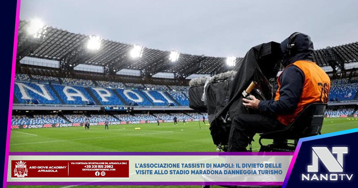 L’Associazione Tassisti di Napoli: “il divieto delle visite allo stadio Maradona danneggia turismo”