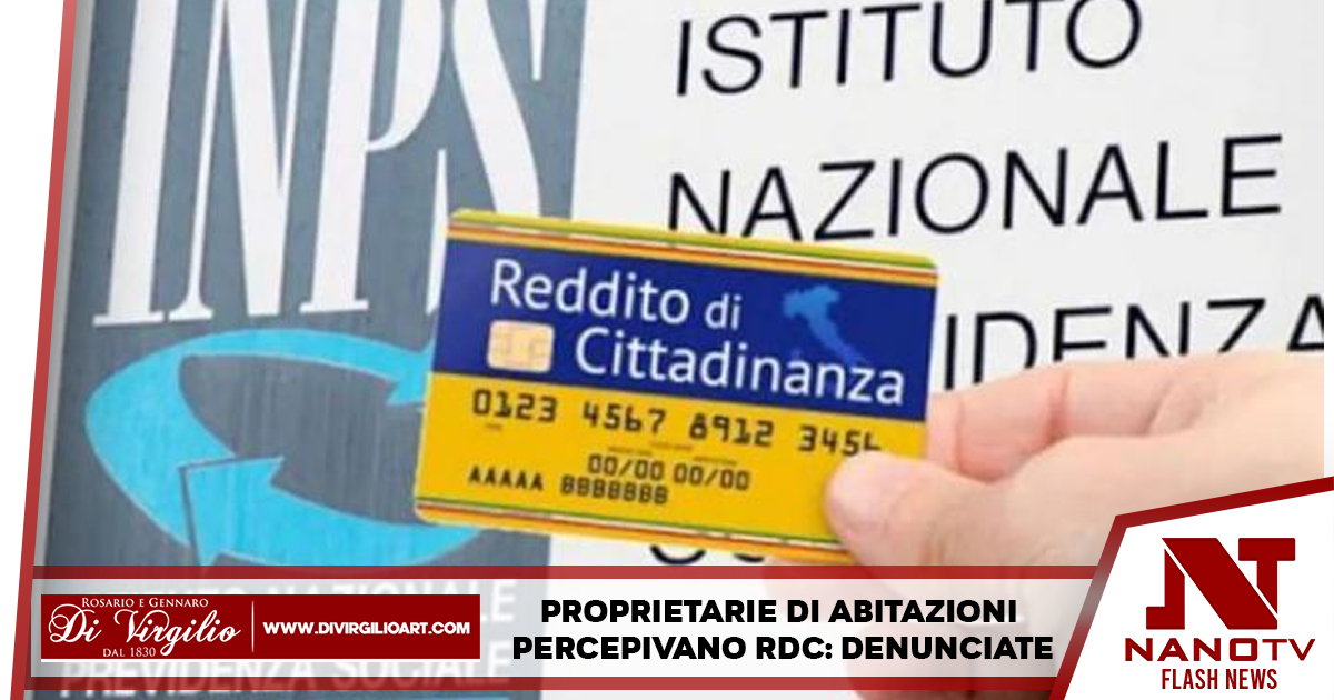 Proprietarie di abitazioni percepivano RDC: denunciate