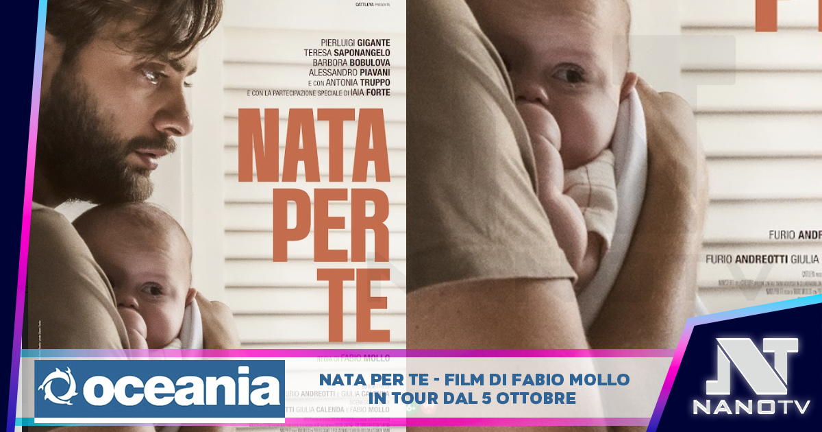 Nata per te – film in tour dal 5 ottobre