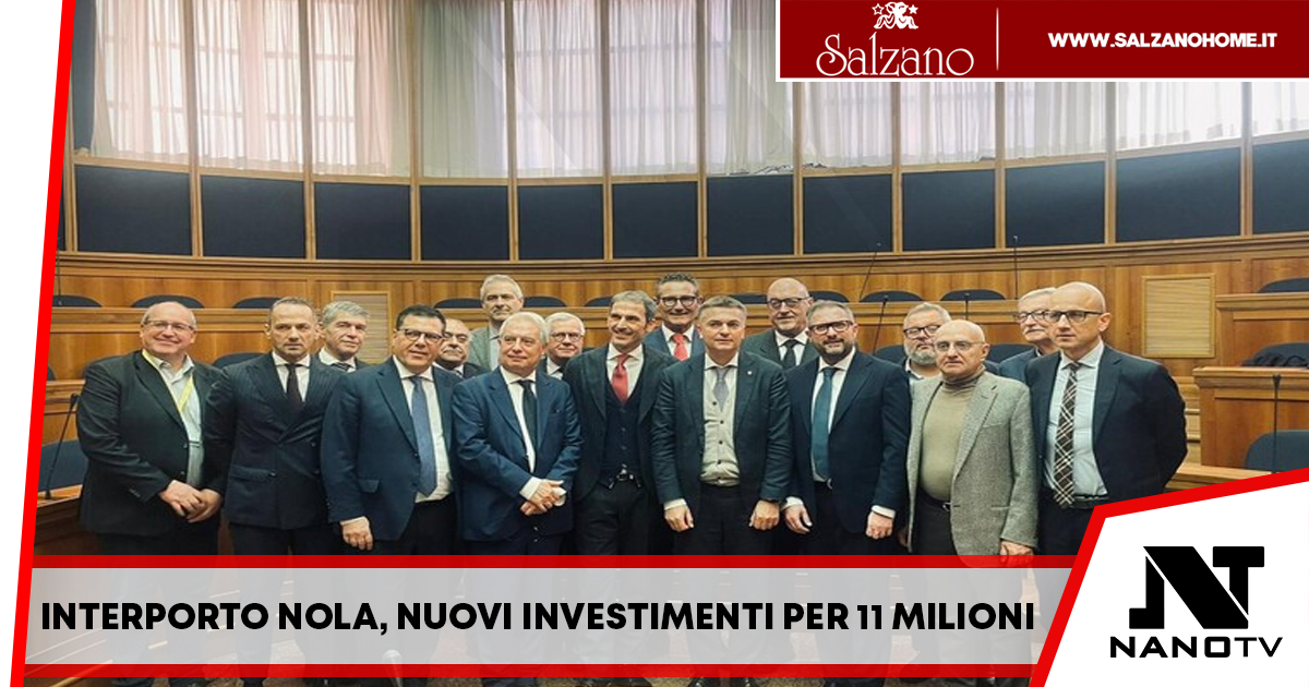 Interporto Nola, nuovi investimenti per 11 milioni