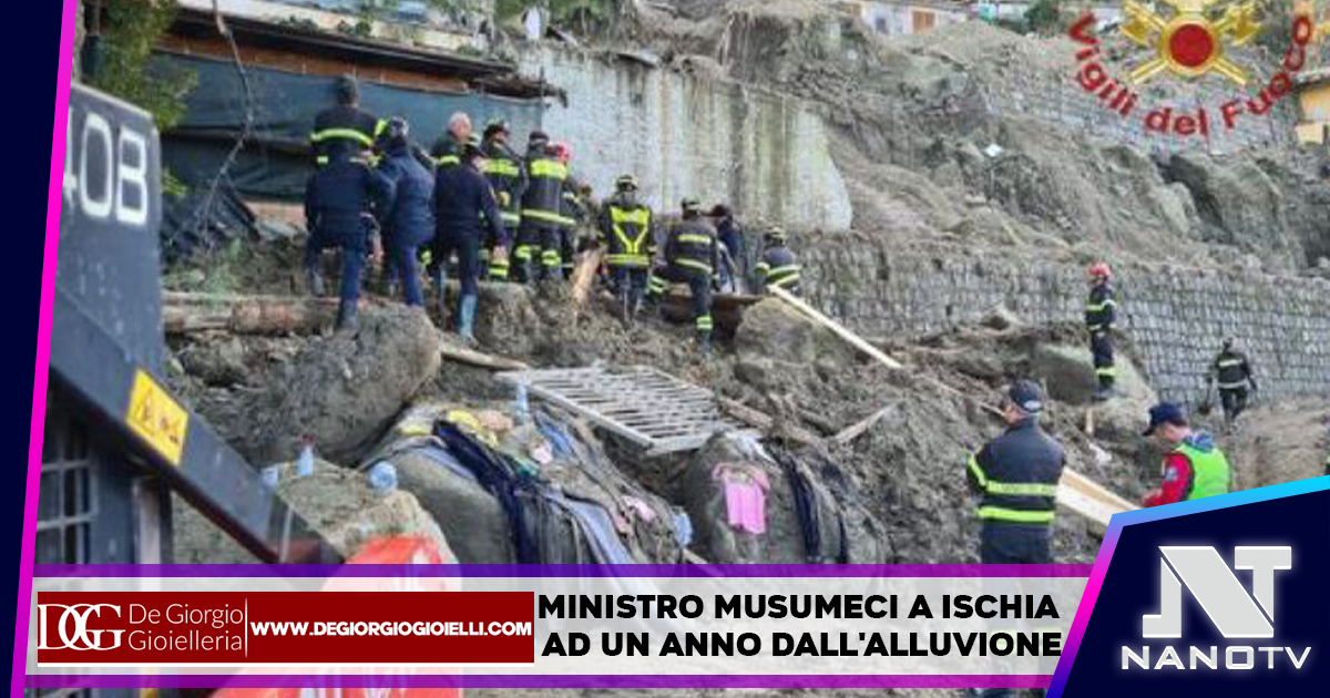 Ischia, Napoli: Il ministro Musumeci a Ischia a un anno dall’alluvione, dodici vittime e tanta devastazione