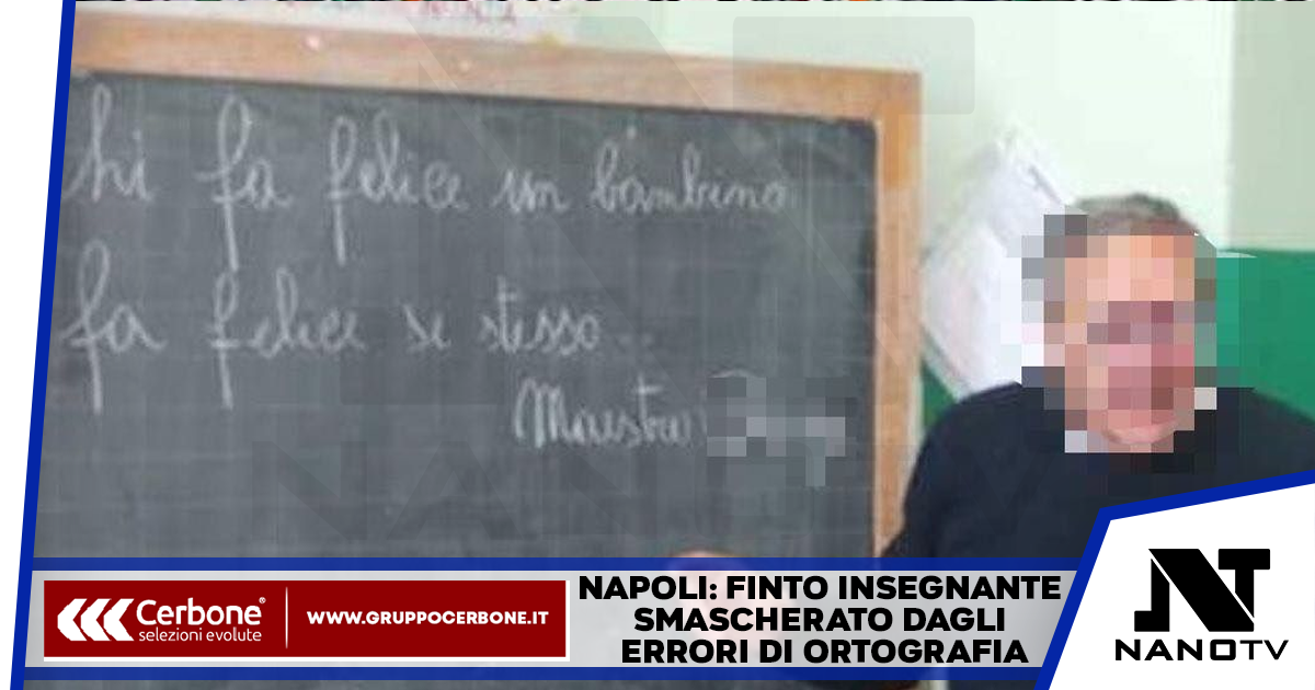 Napoli: finto insegnante smascherato dagli errori di ortografia