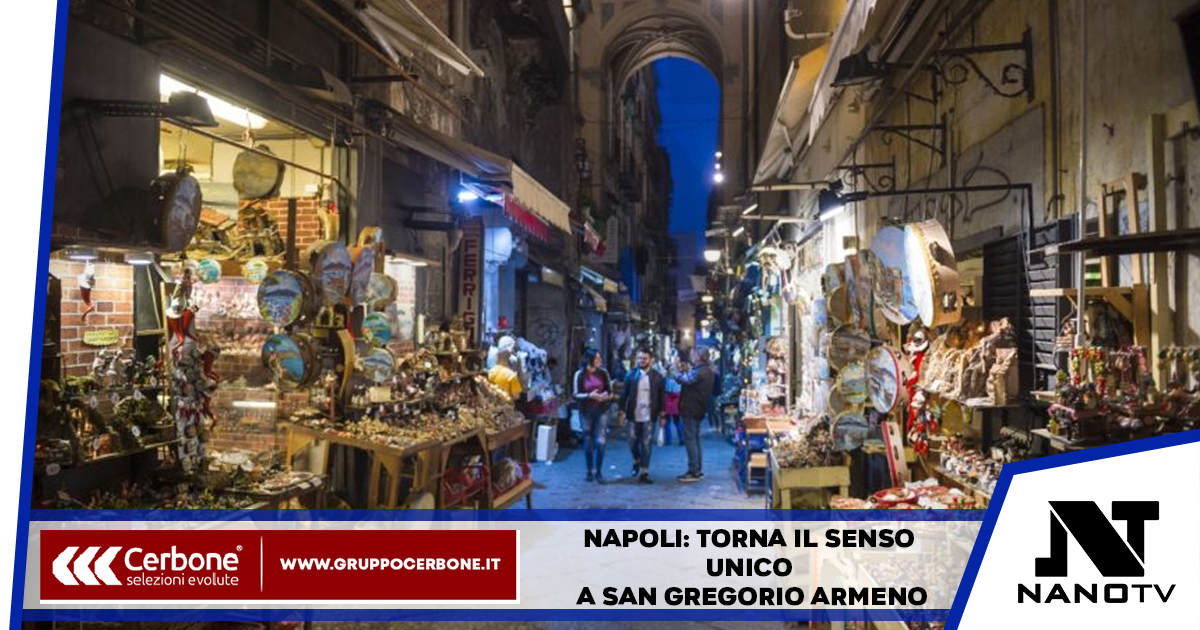 Napoli: torna il senso unico a San Gregorio Armeno