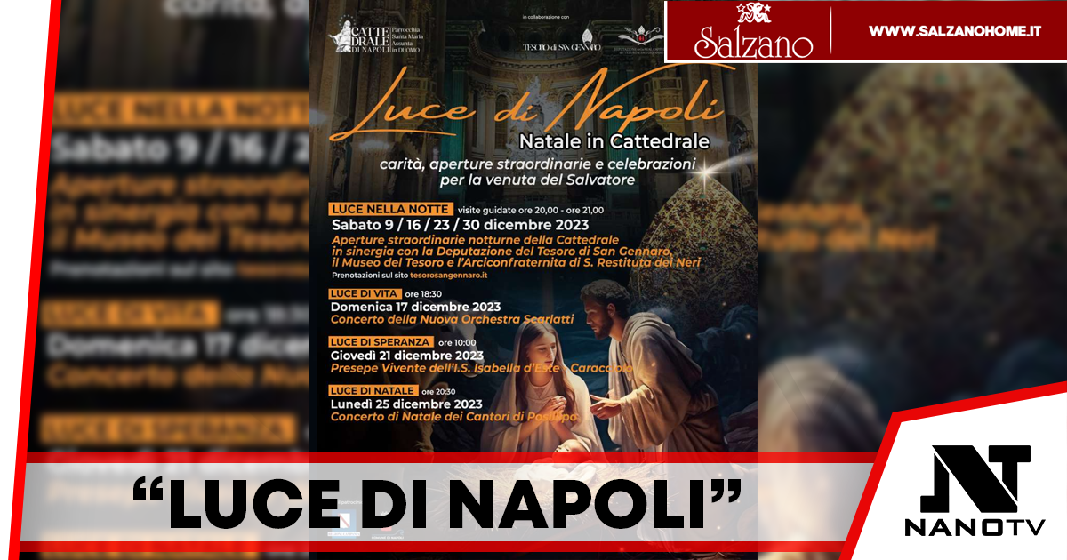 Cattedrale di Napoli presenta: ‘Luce di Napoli’, Una Rassegna Natalizia Straordinaria